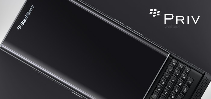 BlackBerry Priv nu ook officieel in Nederland verkrijgbaar via BlackBerry zelf