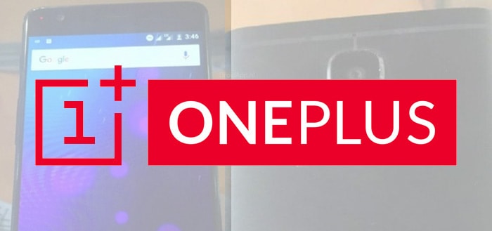 ‘OnePlus 3 met metalen behuizing laat zich zien voor de camera’