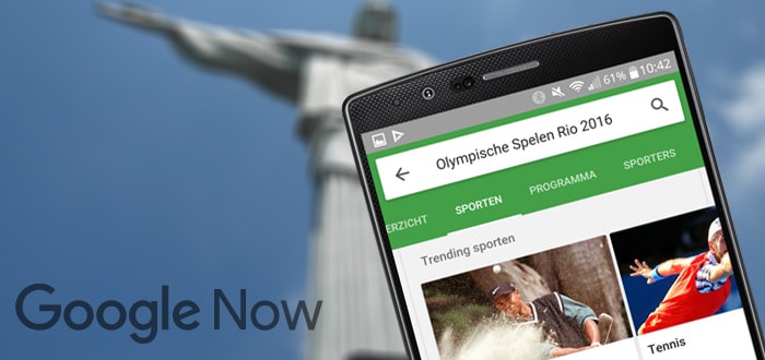 Google Now: je complete gids voor Olympische Spelen in Rio