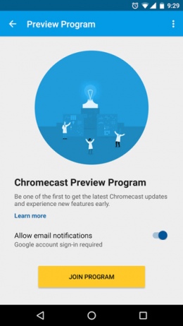 Chromecast Preview Program