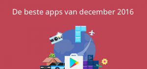 Beste apps december 2016