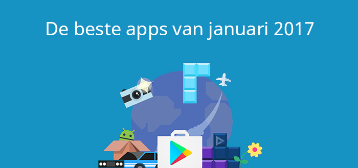 Beste apps januari 2017