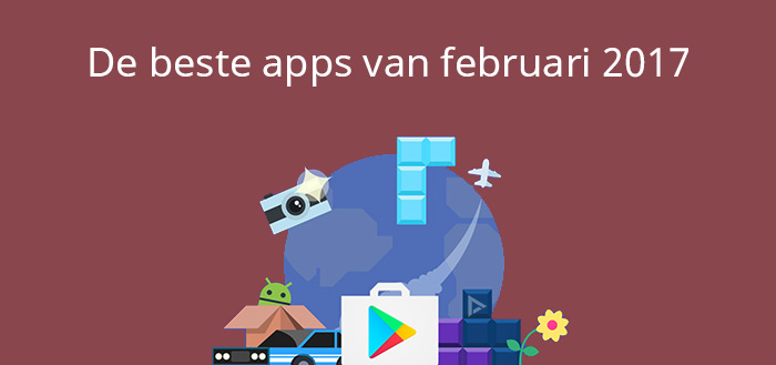 Beste apps februari 2017