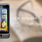 De vergeten smartphone: HTC Desire Z