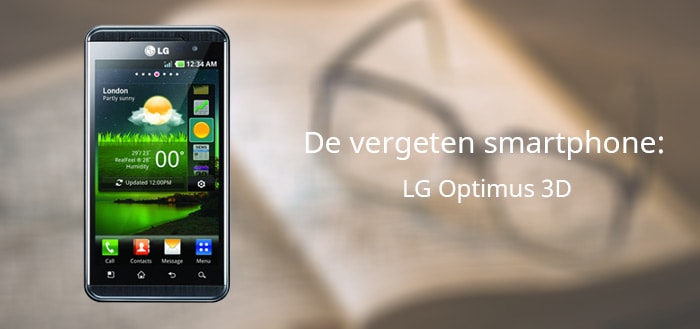 Vergeten Smartphone LG Optimus 3D