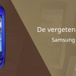 De vergeten smartphone: Samsung Blue Earth