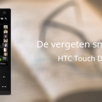 De vergeten smartphone: HTC Touch Diamond