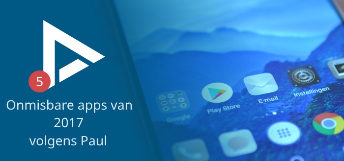 onmisbare apps 2017 paul header