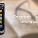 De vergeten smartphone: Samsung Wave S8500