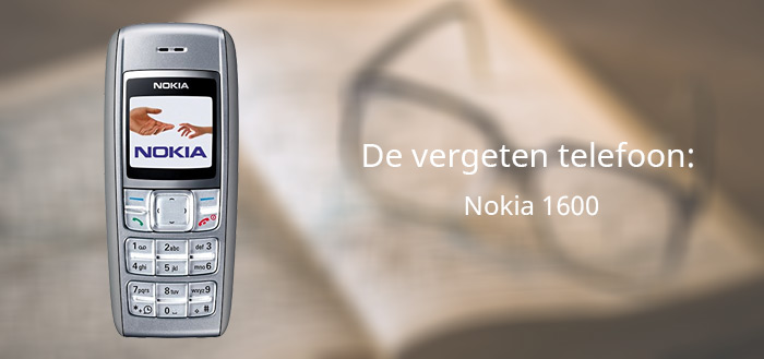 Nokia 1600 vergeten