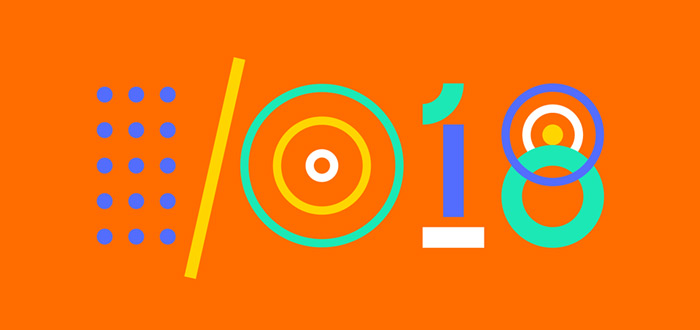 Google I/O 2018