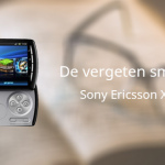 De vergeten smartphone: Sony Ericsson Xperia Play
