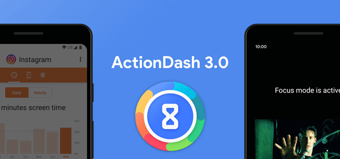 ActionDash 3.0: Digital Wellbeing-tegenhanger krijgt grote update met app-limiet