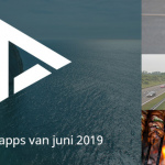 De 6 beste apps van juni 2019 (+ het belangrijkste nieuws)