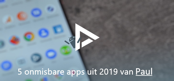onmisbare apps 2019 Paul