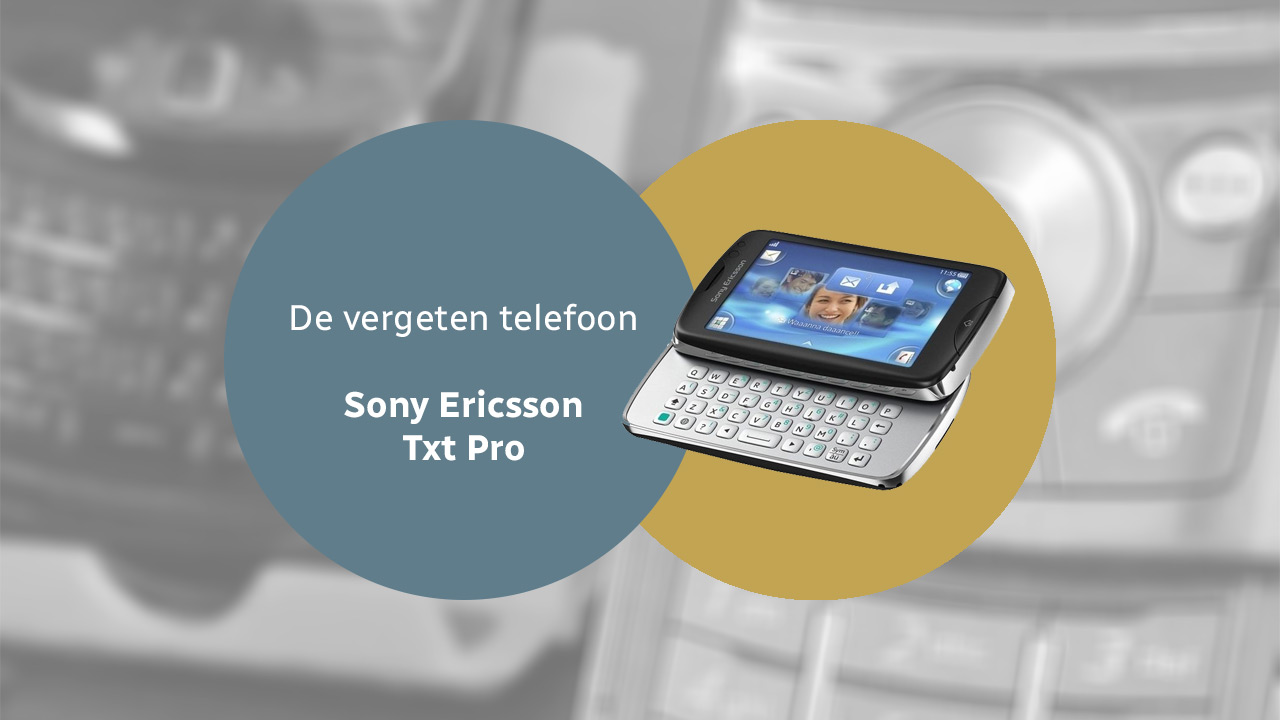 The forgotten phone: Sony Ericsson Txt Pro