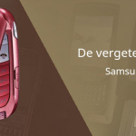 De vergeten telefoon: Samsung E570