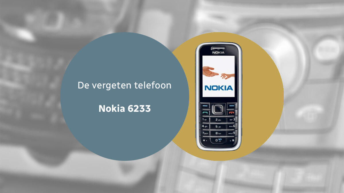 De vergeten telefoon: Nokia 6233 uit 2005