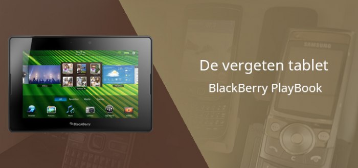 De vergeten tablet: BlackBerry PlayBook uit 2011