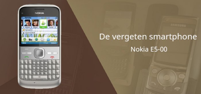 De vergeten smartphone: Nokia E5 uit 2010