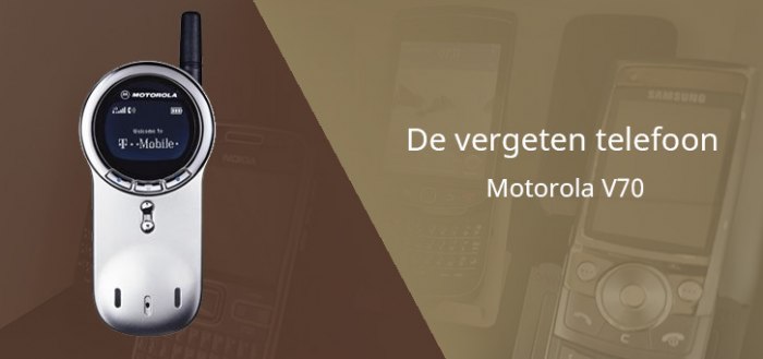 De vergeten telefoon: Motorola V70 uit 2002
