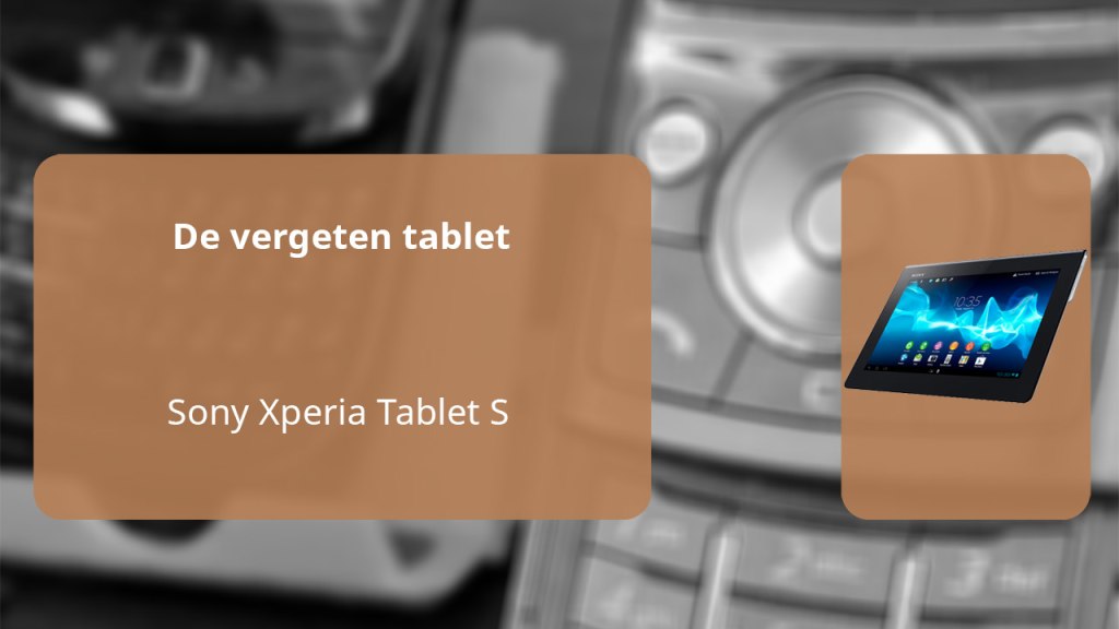 Sony Xperia Tablet S vergeten header