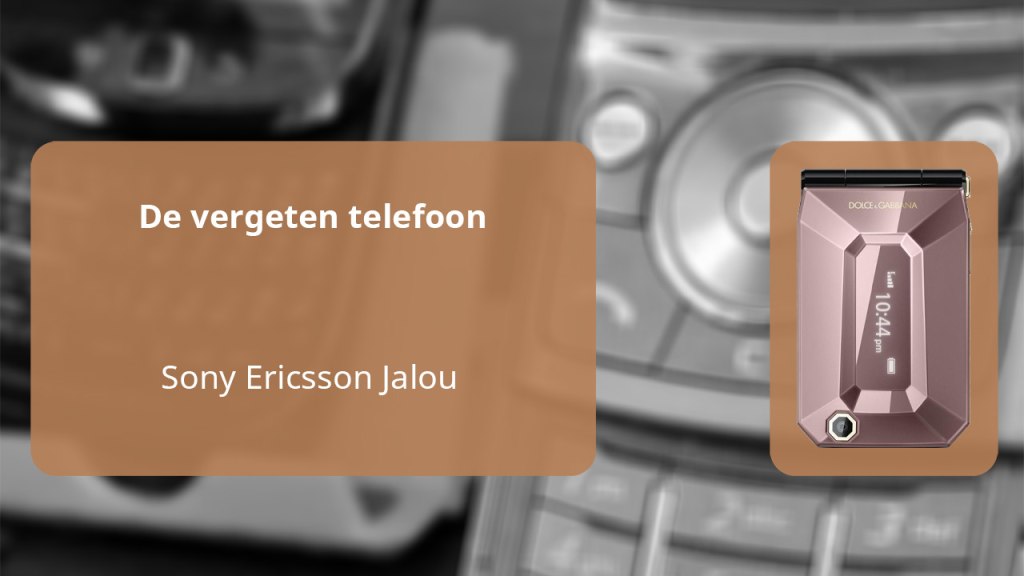 Sony Ericsson Jalou vergeten header