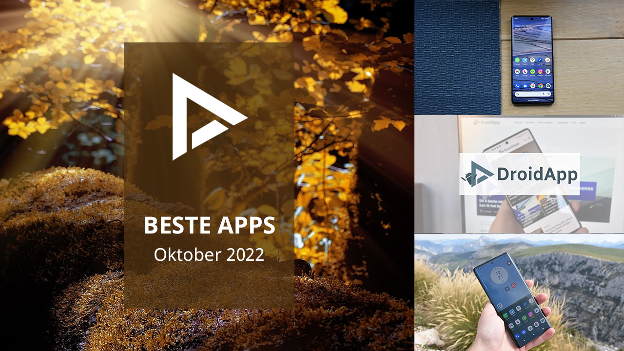 The 5 best apps of October 2022 (+ the most important news)