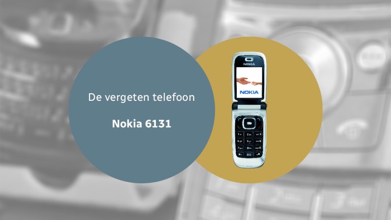 De vergeten telefoon: Nokia 6131 Nokia 6131 vergeten header