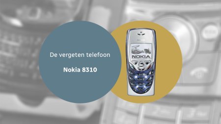 De vergeten telefoon: Nokia 8310
