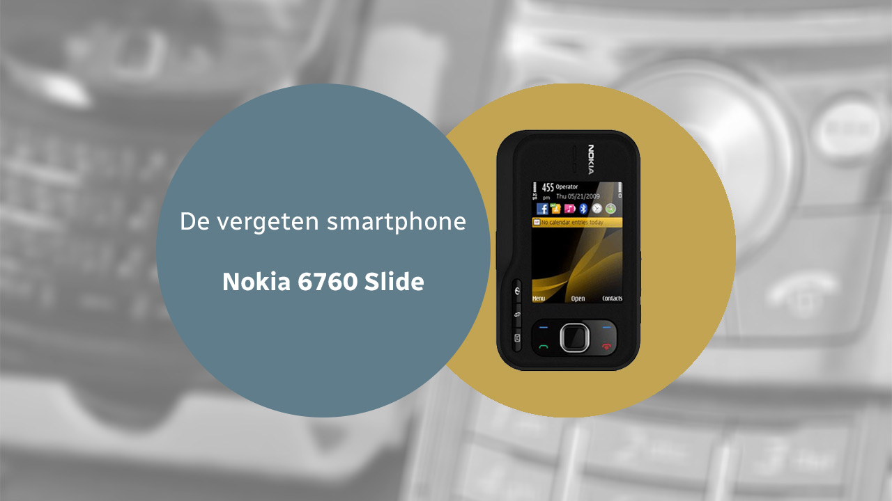 The forgotten smartphone: Nokia 6760 Slide
