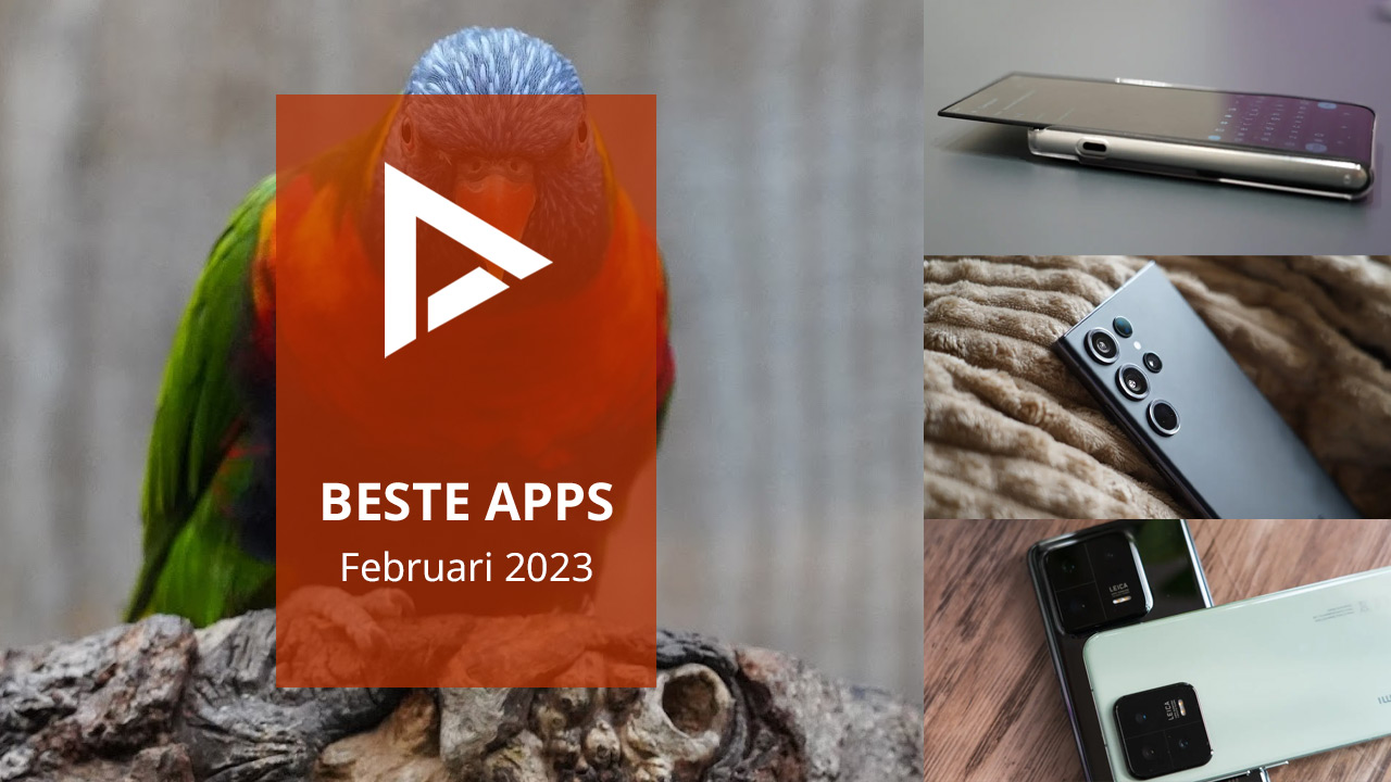 The best apps of February 2023 (+ the most important news)