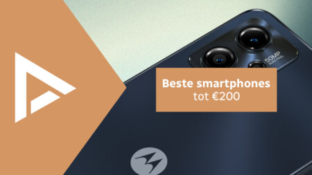 De 7 beste smartphones tot 200 euro (04/2023)