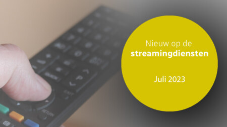 Netflix, Videoland, Prime en Disney+: dit is er nieuw in juli 2023