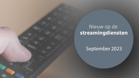 Netflix, Videoland, Prime en Disney+: dit is er nieuw in september 2023