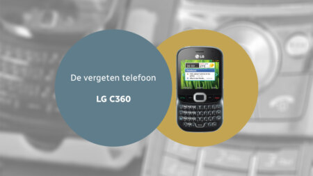 De vergeten telefoon: LG C360