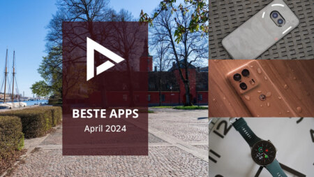 De beste apps van april 2024 (en het belangrijkste nieuws)