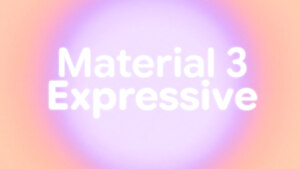 Google Material 3 Expressive header
