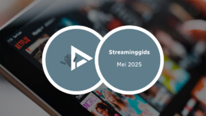 Streaminggids mei 2025 header