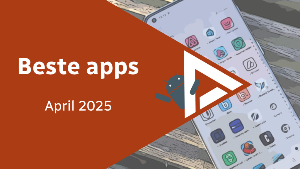 beste apps april 2025 header