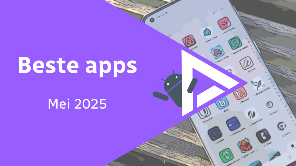 beste apps mei 2025 header
