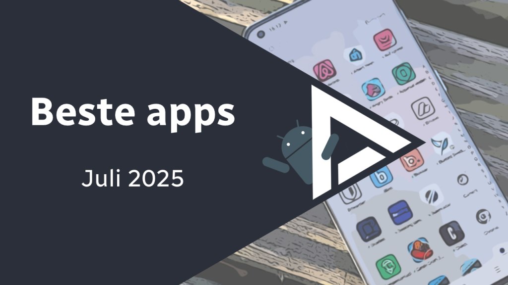 beste apps juli 2025 header