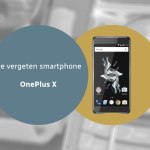 OnePlus X vergeten header