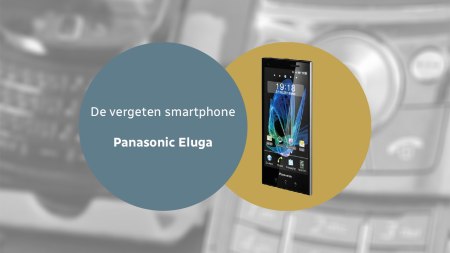 Panasonic Eluga Vergeten header